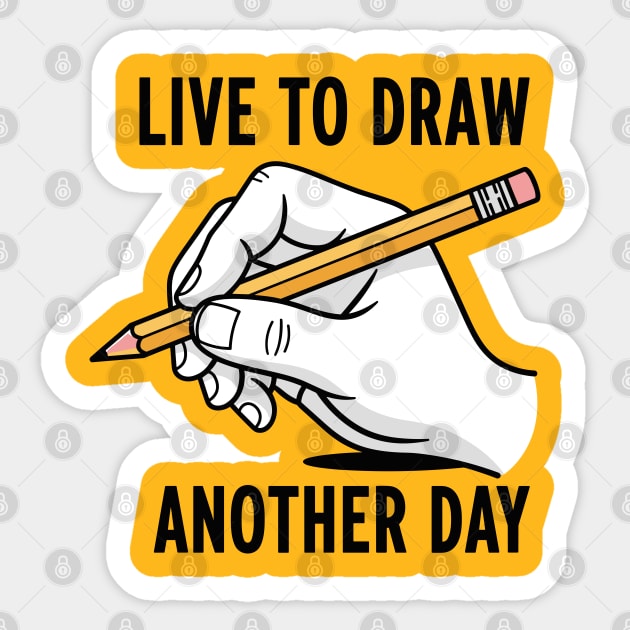 Live To Draw Sticker by enrynz